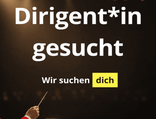 Dirigent (m/w/d) gesucht!
